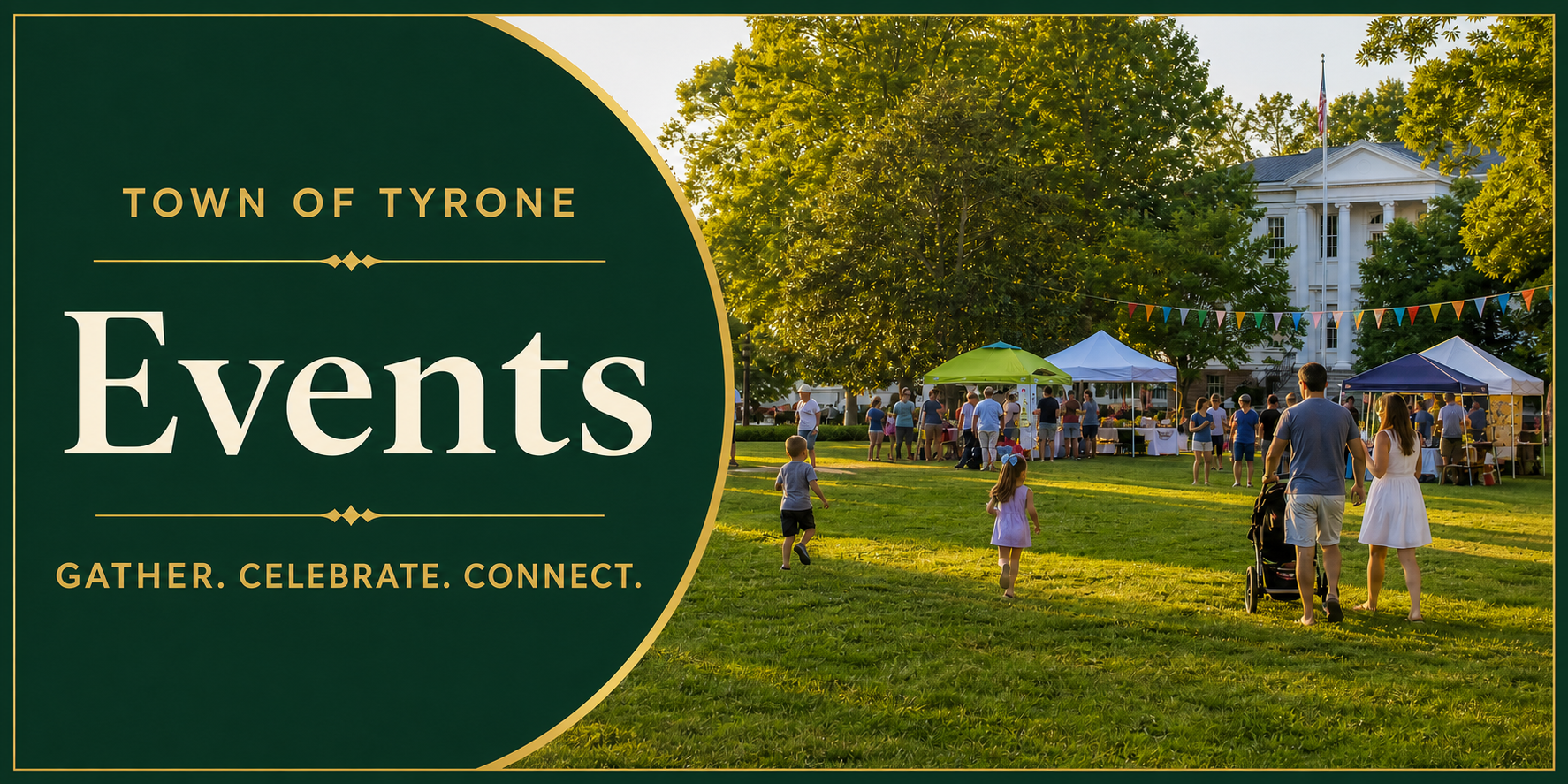Town of Tyrone Events banner featuring families attending an outdoor community gathering.
